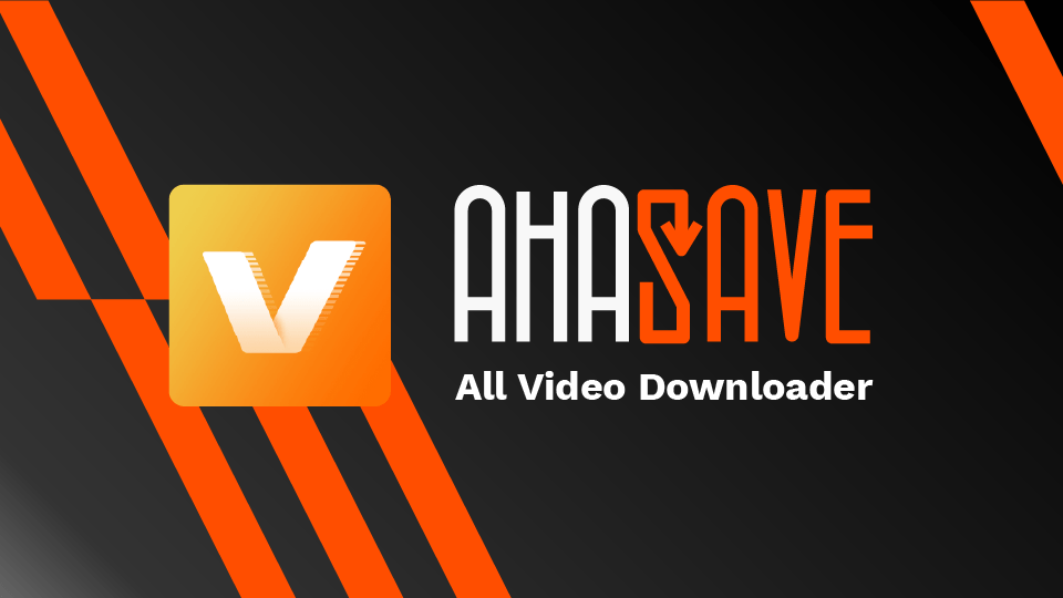 AhaSave All Video Downloader