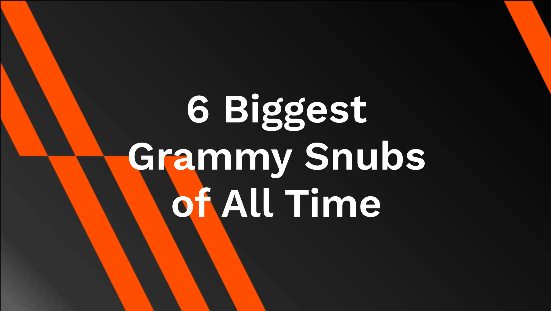 6 Biggest Grammy Snubs of All Time AhaSave